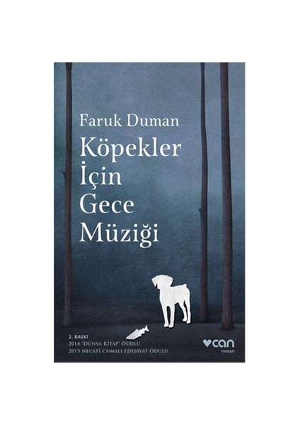 Köpekler İçin Gece Müziği - Faruk Duman