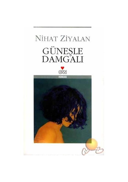 Güneşle Damgalı - Nihat Ziyalan