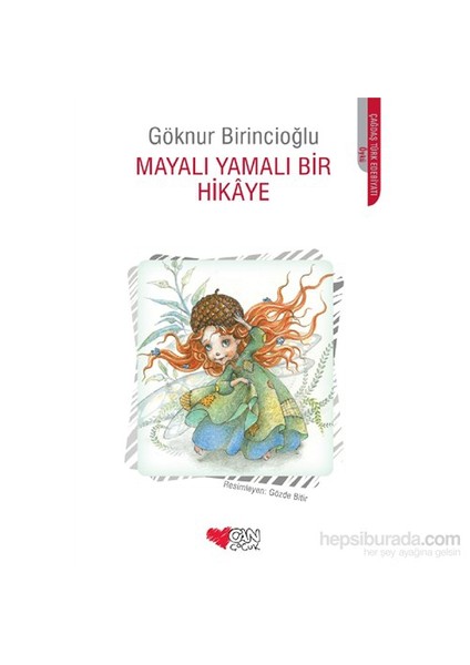Mayalı Yamalı Bir Hikaye-Göknur Birincioğlu