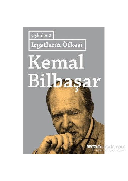 Irgatların Öfkesi :Öyküler 2 - Kemal Bilbaşar