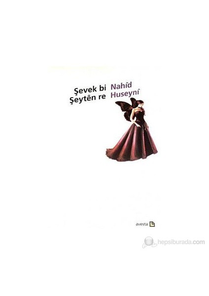Şevek Bi Şeyten Re-Nahid Huseyni