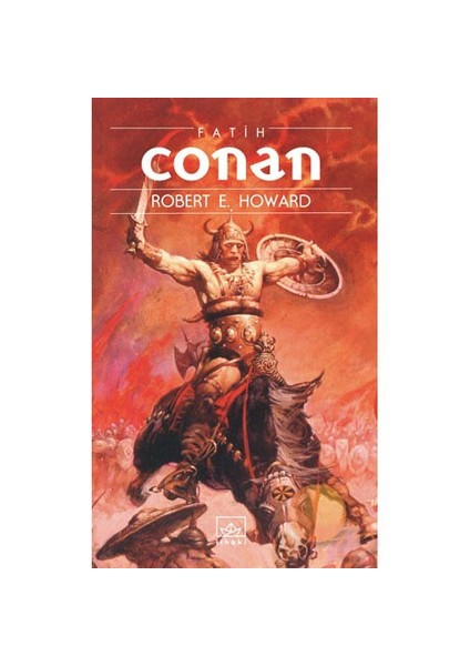 Fatih Conan - Robert E. Howard