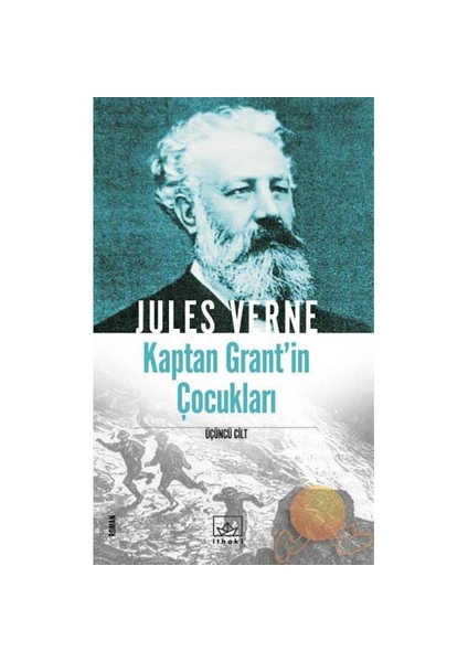 Kaptan Grant'in Çocukları 3.Cilt - Jules Verne