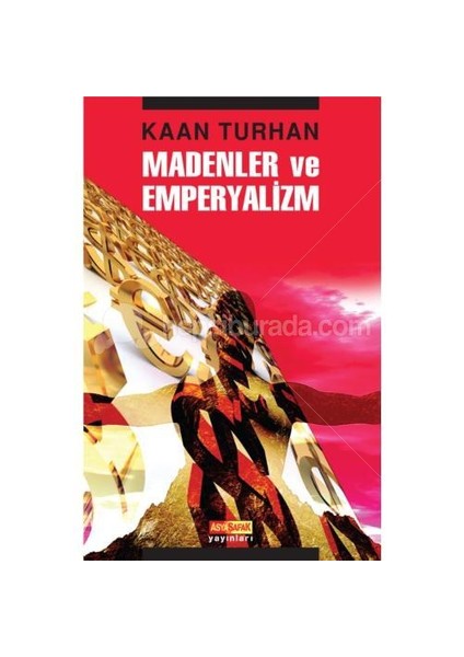 Madenler ve Emperyalizm