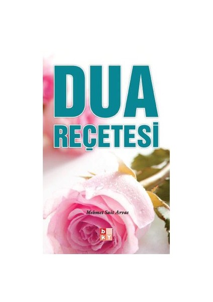 Dua Reçetesi