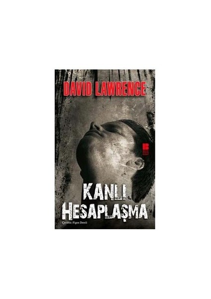 Kanlı Hesaplaşma - D. H. Lawrence