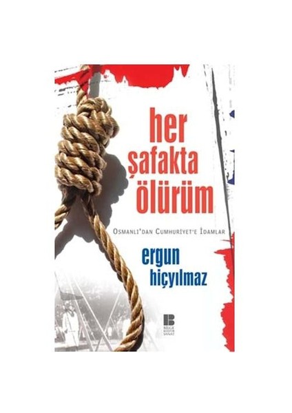 Her Şafakta Ölürüm