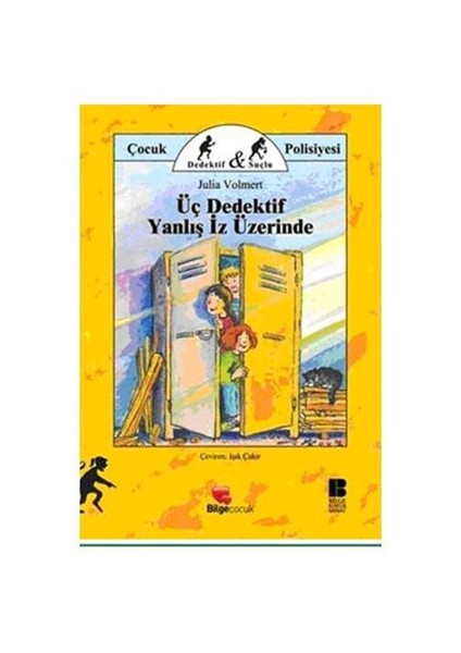 Üç Dedektif Yanlış İz Üzerinde
