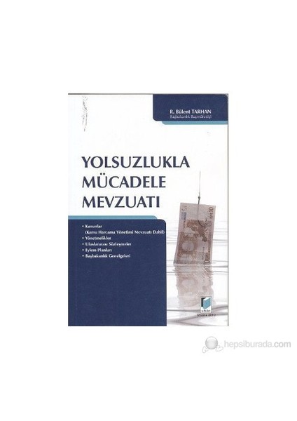 Yolsuzlukla Mücadele Mevzuatı-R. Bülent Tarhan