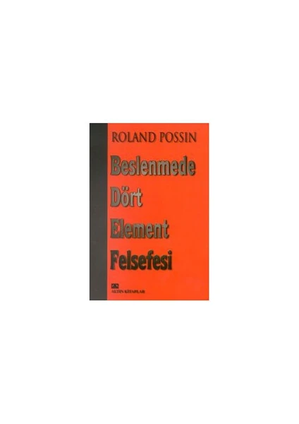 Beslenmede Dört Element  (Ozsp)-Roland Possin