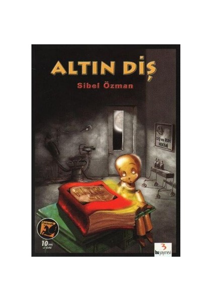 Fantastik Dizi: Altın Diş - Sibel Özman