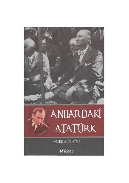 Anılardaki Atatürk