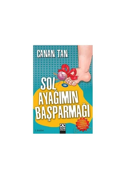 Sol Ayağımın Başparmağı - Canan Tan