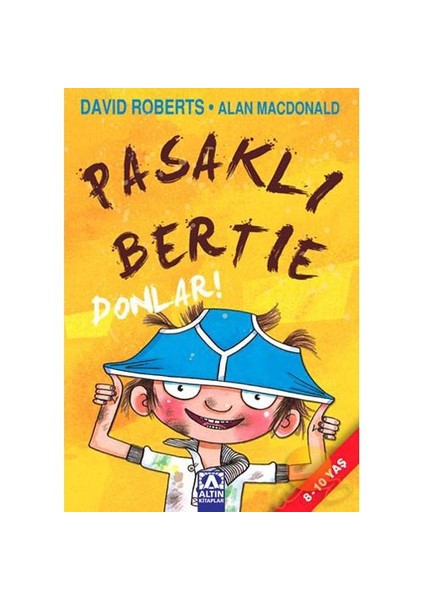 Pasaklı Bertie - Donlar!