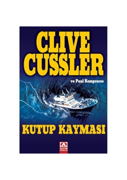 Kutup Kayması - Clive Cussler