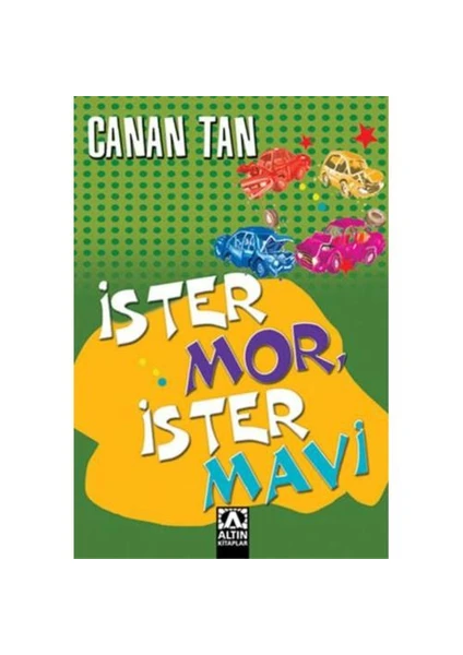 İster Mor, İster Mavi - Canan Tan