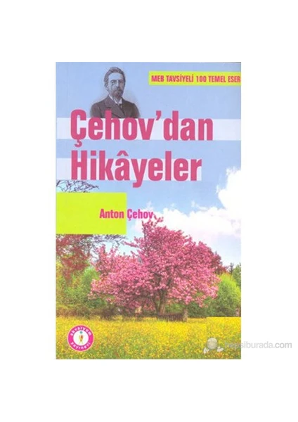 Çehov'Dan Hikayeler-Anton Pavloviç Çehov