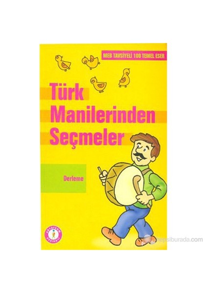 Türk Manilerinden Seçmeler-Derleme