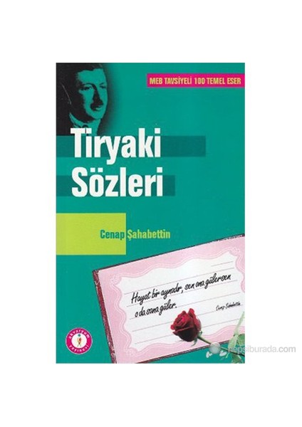 Tiryaki Sözleri-Cenap Şahabettin