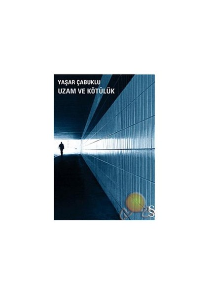 Uzam ve Kötülük - Yaşar Çabuklu
