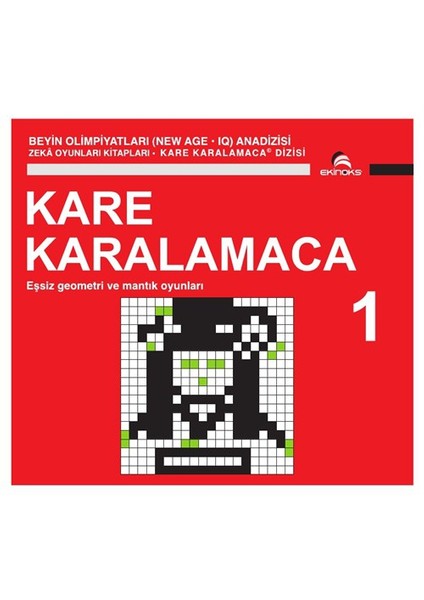Beyin Olimpiyatları (New Age. Iq) Anadizisi Zeka Oyunları Kitapları. Kare Karalamaca 1-Ahmet Karaçam