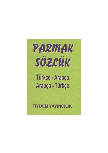 Parmak Sözlük (Türkçe-Arapça/Arapça-Türkçe)-Osman Düzgün