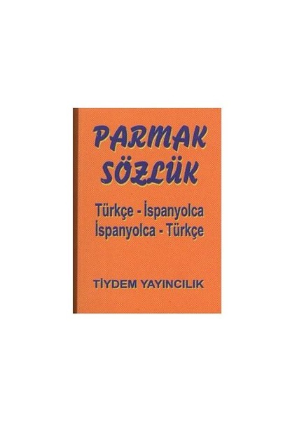 Parmak Sözlük (Türkçe-İspanyolca/İspanyolca-Türkçe)