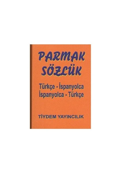 Parmak Sözlük (Türkçe-İspanyolca/İspanyolca-Türkçe)