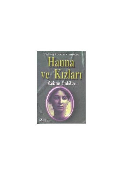 Hanna ve Kızları - Marianne Fredriksson