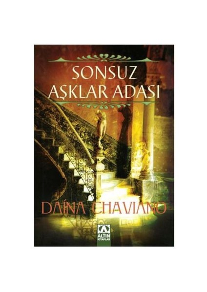 Sonsuz Aşklar Adası - Daina Chaviano