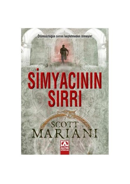 Simyacının Sırrı - Scott Mariani