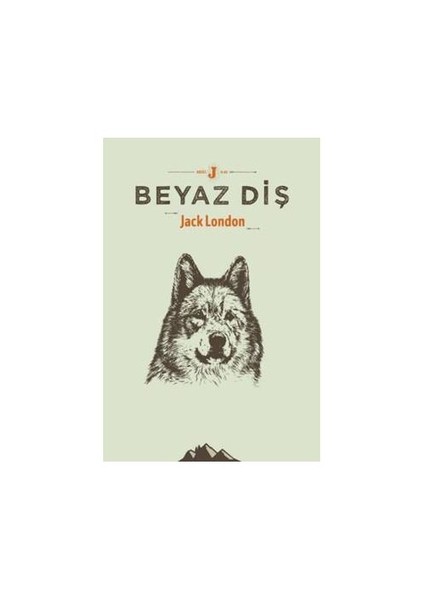 Beyaz Diş-Jack London