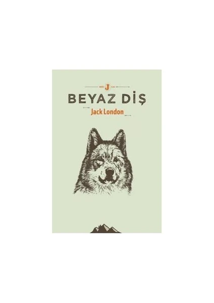 Beyaz Diş-Jack London