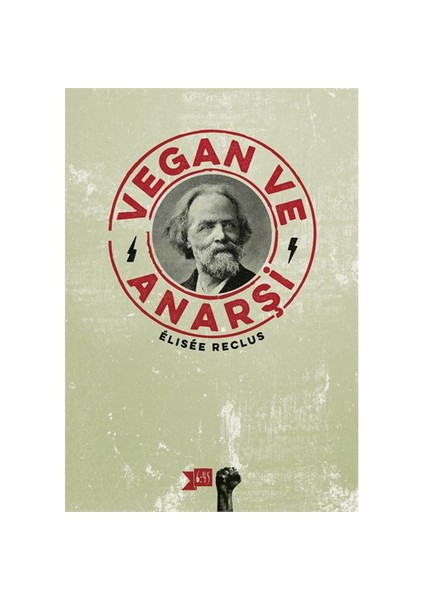 Vegan Ve Anarşi-Elisee Reclus