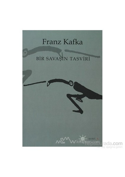 Bir Savaşın Tasviri-Franz Kafka