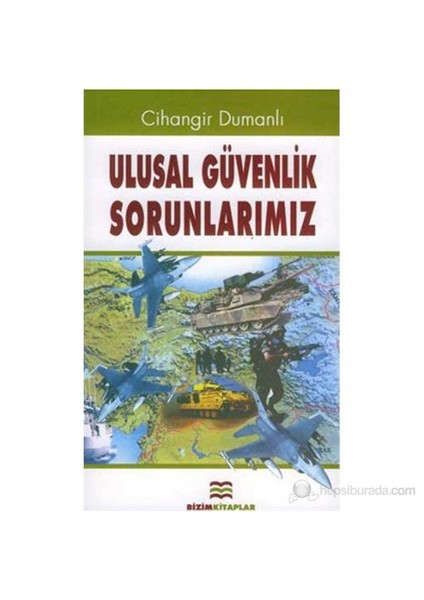 Ulusal Güvenlik Sorunlarımız