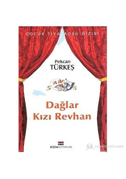 Dağlar Kızı Reyhan-Pekcan Türkeş