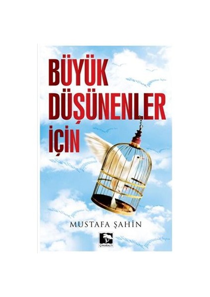 Büyük Düşünenler İçin