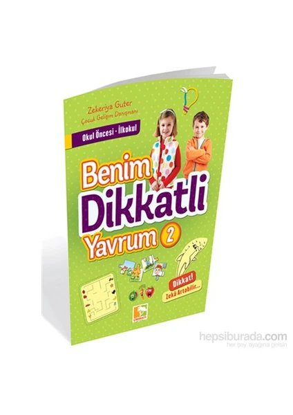 Benim Dikkatli Yavrum 2-Zekeriya Guter