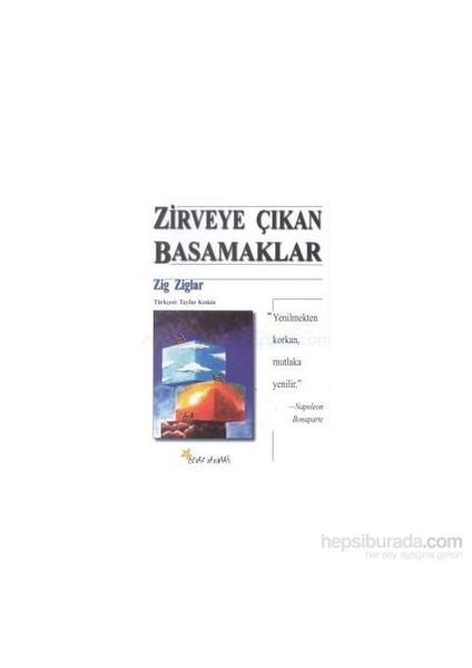 Zirveye Çıkan Basamaklar-Zig Ziglar