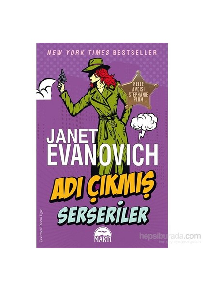 Adı Çıkmış Serseriler - Janet Evanovich