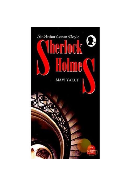 Sherlock Holmes: Mavi Yakut - Sir Arthur Conan Doyle