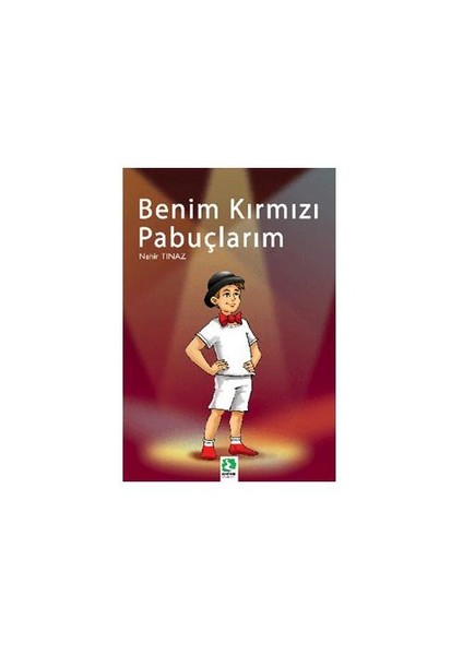 Benim Kırmızı Pabuçlarım