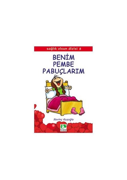 Benim Pembe Pabuçlarım