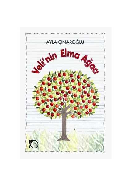 Veli'nin Elma Ağacı - Ayla Çınaroğlu