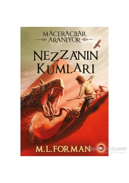 Maceracılar Aranıyor 4: Nezza’Nın Kumları - M. M. L. Forman