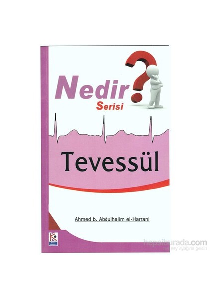 Nedir Serisi Tevesül