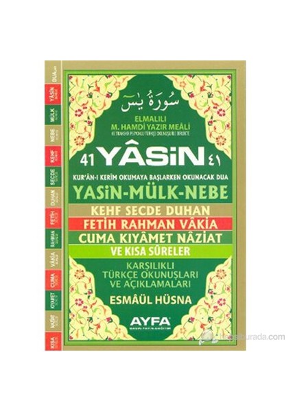 41 Yasin (Orta Boy - Karşılıklı Sayfa - Kod: 101) (Karşılıklı Türkçe Okunuşları Ve Açıklamaları - Fi-Elmalılı Muhammed Hamdi Yazır