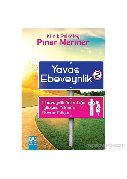 Yavaş Ebeveynlik - 2-Pınar Mermer