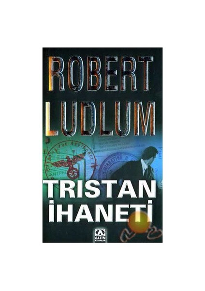 Tristan İhaneti - Robert Ludlum